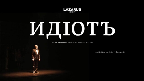Trailer. Kokzijde. Lazarus - De Idioot. 2013-09-19